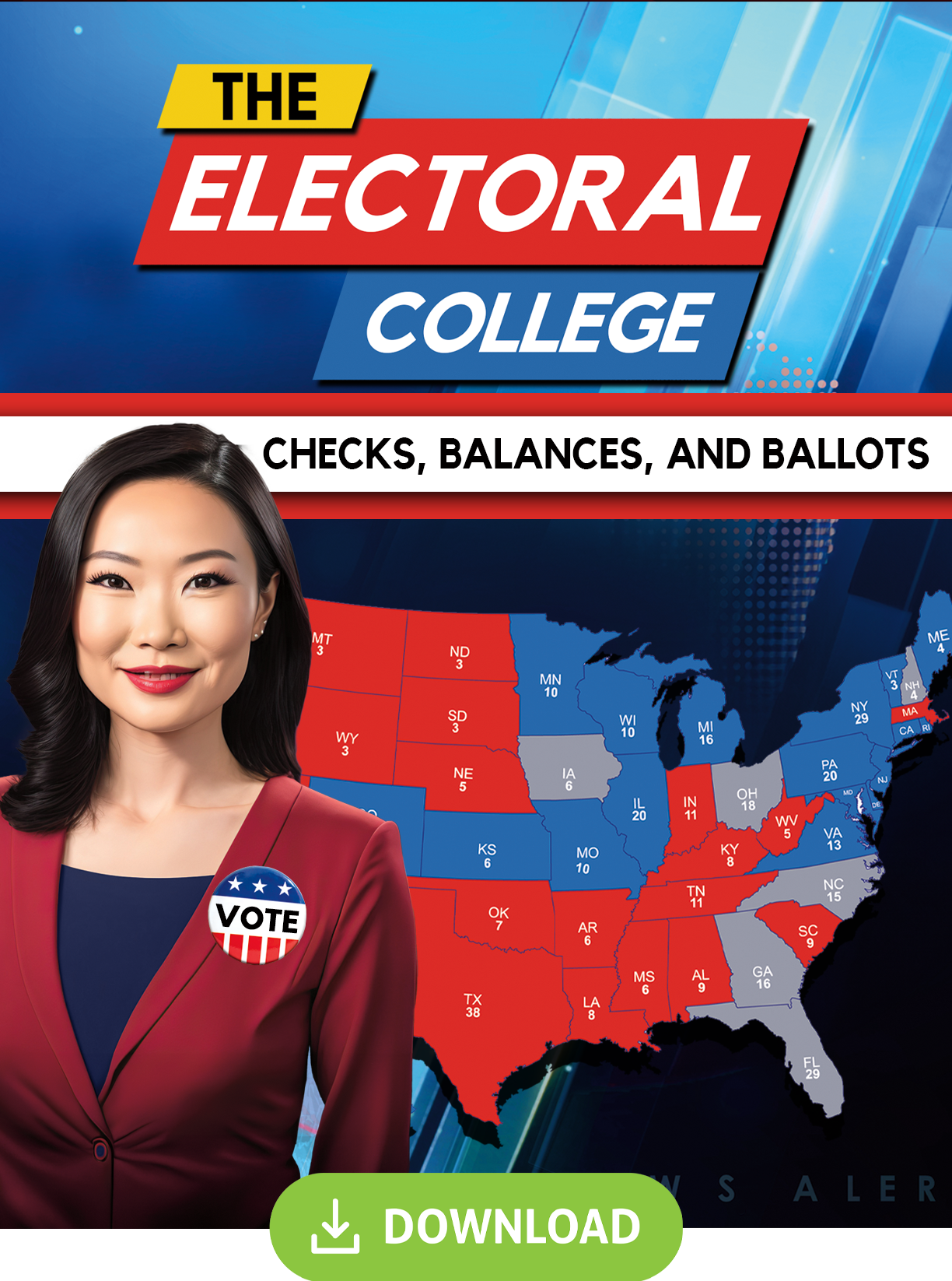 The Electoral College – Checks, Balances, and Ballots - Digital HD