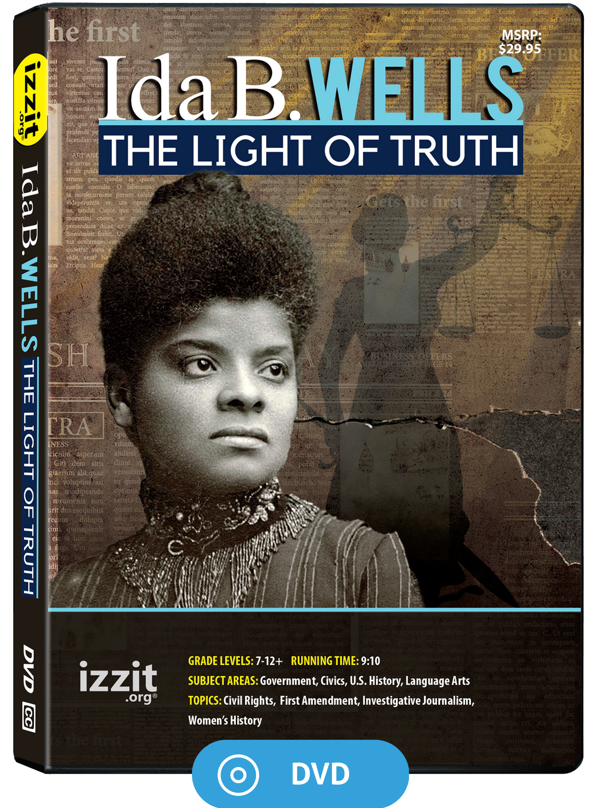 Ida B. Wells – The Light of Truth