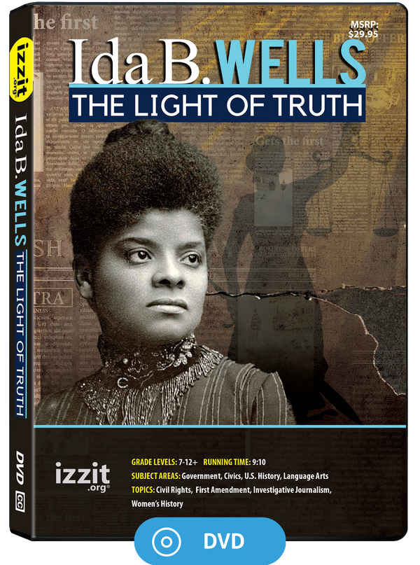 Ida B. Wells – The Light of Truth