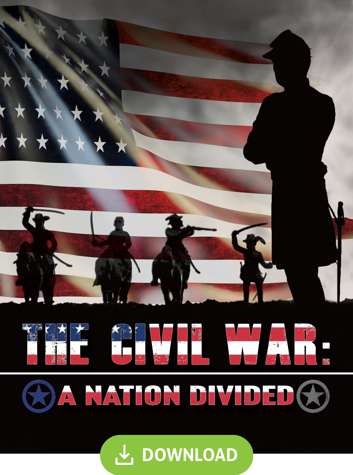 The Civil War: A Nation Divided - Digital HD